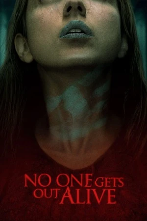No One Gets Out Alive 2021 Hindi Dual Audio WEB-DL 720p - 480p - 1080p